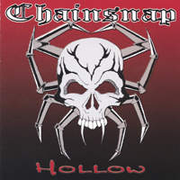 CHAINSNAP „Hollow” - okładka