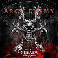 ARCH ENEMY „Rise of the Tyrant” - okładka