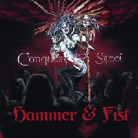 CONQUEST OF STEEL „Hammer & Fist ” - okładka