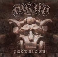 DIG UP „Piekło na ziemi” - okładka