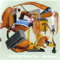 DILLINGER ESCAPE PLAN, THE „Miss Machine” - okładka