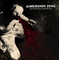 DIMENSION ZERO „He Who Shall Not Bleed” - okładka