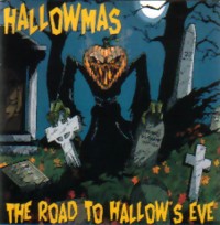 HALLOWMAS „The Road to Hallow” - okładka