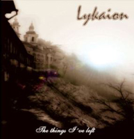 LYKAION „The Things I've Left (Demo) ” - okładka