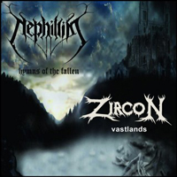 NEPHILLIM/ZIRCON „Hymns Of The Fallen/Vastlands ” - okładka