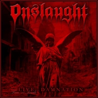 ONSLAUGHT „Live Damnation” - okładka