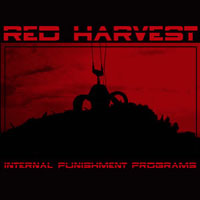 RED HARVEST „Internal Punishment Programs” - okładka