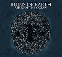 RUINS OF EARTH „Ashes of the Ocean” - okładka