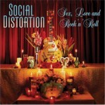 SOCIAL DISTORTION „Sex, Love and Rock n Roll” - okładka