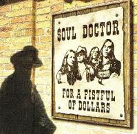 SOUL DOCTOR „For a fistful of dollars” - okładka