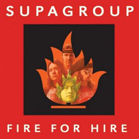 SUPAGROUP „Fire For Hire” - okładka