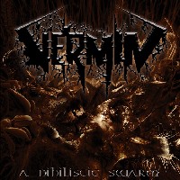 VERMIN „A Nihilistic Swarm” - okładka