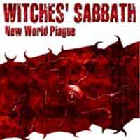 WITCHES' SABBATH „New World Plague” - okładka