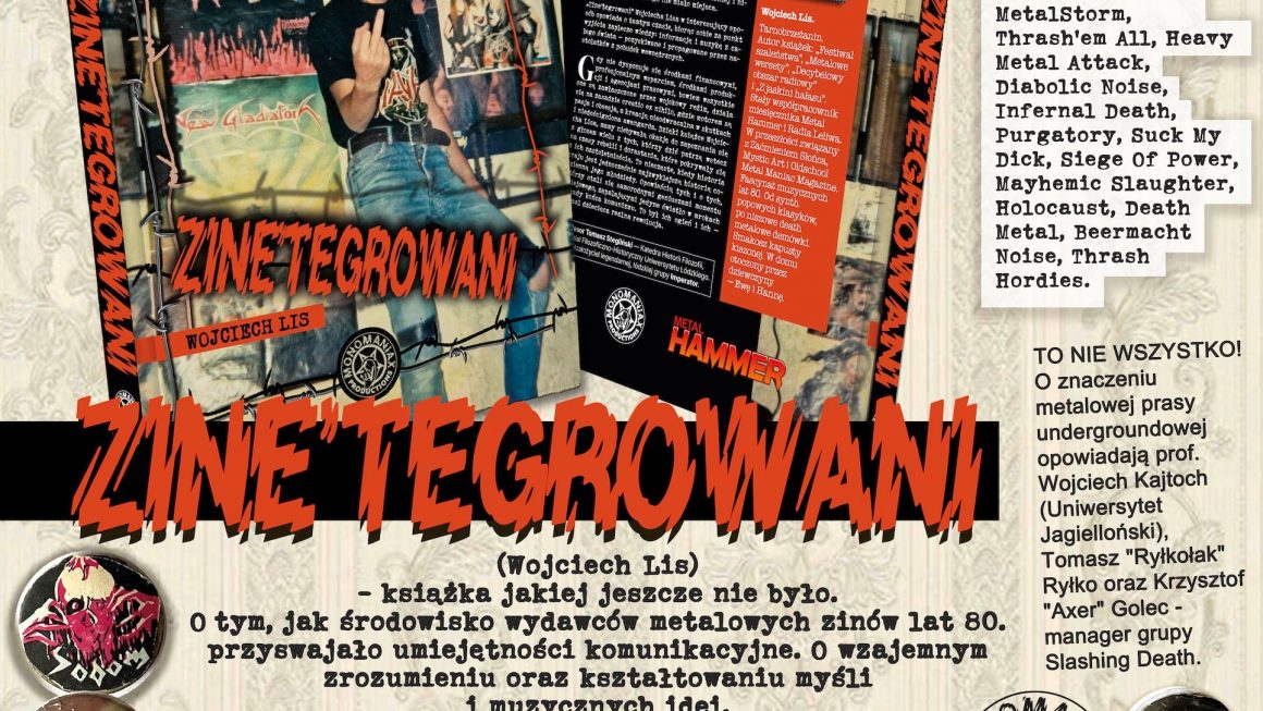 "Zine'tegrowani" książka Wojciecha Lisa o środowisku wydawców metalowych zinów lat 80