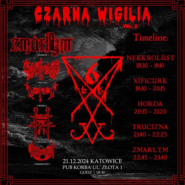 Czarna Wigilia vol.6 – ZMARŁYM + TRUCIZNA + HORDA + XIFICURK + NEKKROLUST – Pub Korba, Katowice