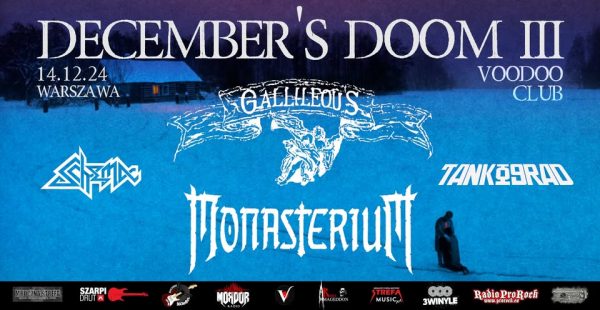 Decembers Doom Vol. III – GALLILEOUS + MONASTERIUM + SCHEMA + TANKOGRAD – VooDoo Club