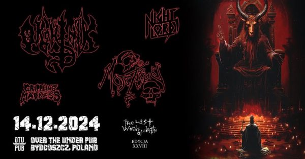 The Last Words Of Death XXVIII – OKRUTNIK + MORTIS DEI + CRIPPLING MADNESS + NIGHT LORD – Over the Under Pub, Bydgoszcz