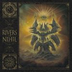 RIVERS OF NIHIL - pierwsza zapowiedź nowej płyty i marcowy koncert w Polsce w doborowym składzie